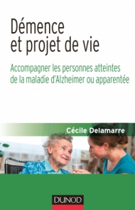 Démence et projet de vie