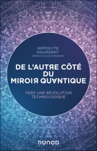 De l'autre côté du miroir quantique