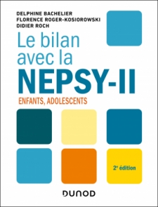 Le bilan avec la Nepsy-II