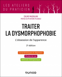 Traiter la dysmorphophobie