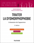 Traiter la dysmorphophobie