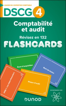 DSCG 4 - Comptabilité et audit - révisez en 132 flashcards !