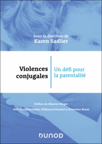 Violences conjugales : un défi pour la parentalité