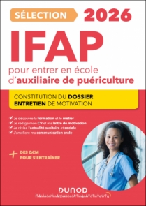 Sélection IFAP 2026 pour entrer en école d'auxiliaire de puériculture
