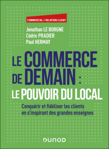 Le commerce de demain : pouvoir du local
