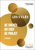 Les 5 clés de succès du chef de projet
