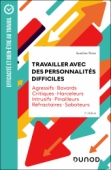 Travailler avec des personnalités difficiles