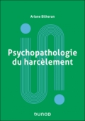 Psychopathologie du harcèlement