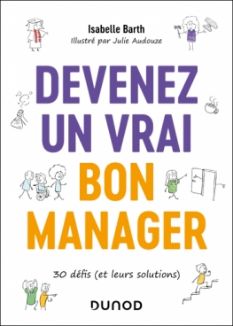Devenez un vrai bon manager