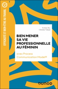 Bien mener sa vie professionnelle au féminin