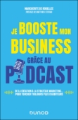 Je booste mon business grâce au podcast