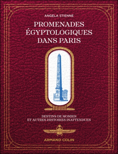Promenades égyptologiques dans Paris