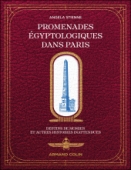 Promenades égyptologiques dans Paris
