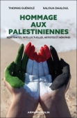 Hommage aux Palestiniennes