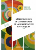 Méthode pour le commentaire et la dissertation historiques