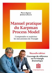 Manuel pratique du Karpman Process Model