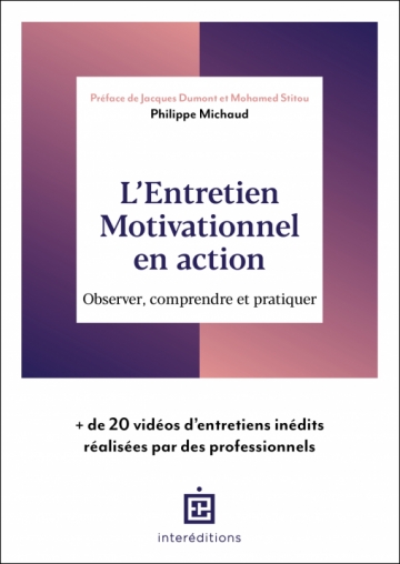 L'Entretien Motivationnel en action