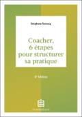 Coacher, 6 étapes pour structurer sa pratique