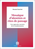 Mosaïque d'identités et rites de passage