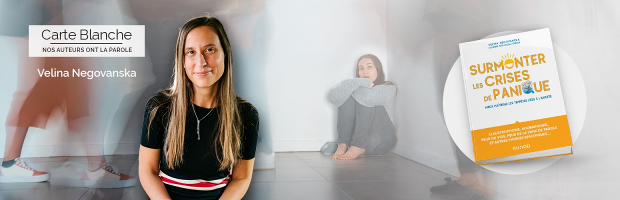 Velina Negovanska - Surmonter les crises de panique - Carte Blanche Auteur