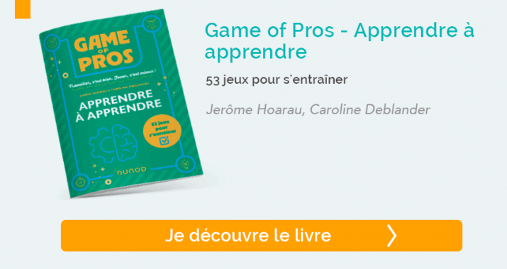 Découvrir Game of Pros - Apprendre à apprendre