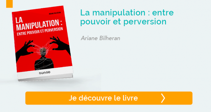 Découvrir le livre "La manipulation : entre pouvoir et perversion"